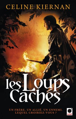 [Moorehawke Trilogy 02] • Les Loups Cachés